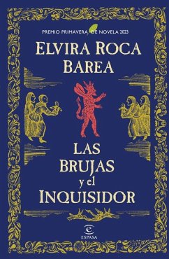 Las Brujas Y El Inquisidor / The Witches and the Inquisitor - Roca Barea, Elvira