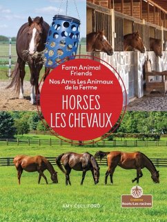 Horses (Les Chevaux) Bilingual Eng/Fre - Culliford, Amy