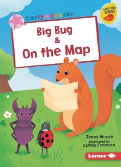 Big Bug & on the Map - Moore, Jenny