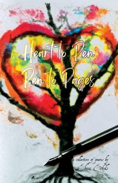 Heart to Pen Pen to Pages - Echols, Eboni M