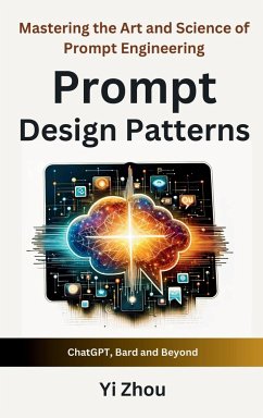 Prompt Design Patterns - Zhou, Yi