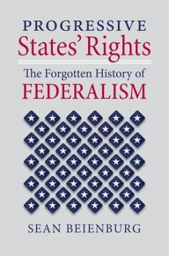 Progressive States' Rights - Beienburg, Sean