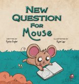 New Question for Mouse New Question for Mouse
