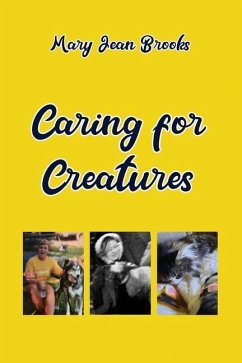 Caring for Creatures - Brooks, Mary Jean