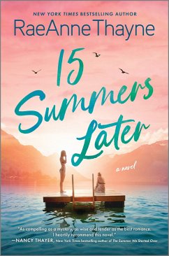 15 Summers Later - Thayne, Raeanne