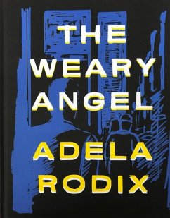 The Weary Angel - Rodix, Adela