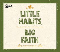 Little Habits, Big Faith - Thomas, Christie