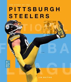 The Story of the Pittsburgh Steelers - Whiting, Jim