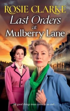 Last Orders at Mulberry Lane - Clarke, Rosie