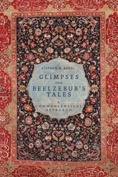 Glimpses into Beelzebub's Tales - Burzi, Stephen M