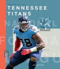 The Story of the Tennessee Titans - Whiting, Jim