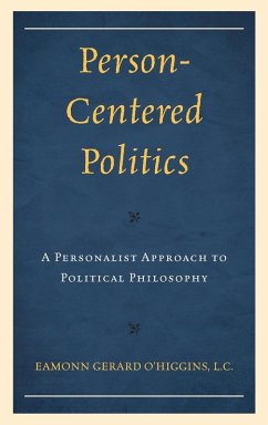 Person-Centered Politics - O'Higgins, Eamonn