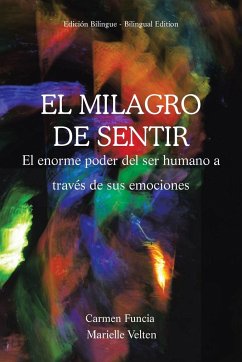 EL MILAGRO DE SENTIR - Funcia, Carmen; Velten, Marielle