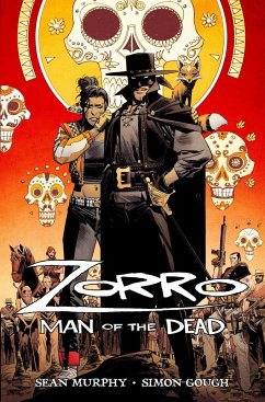 Zorro: Man of the Dead - Murphy, Sean