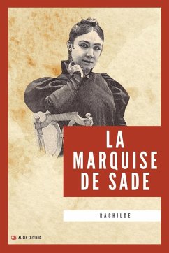 La Marquise de Sade - Rachilde