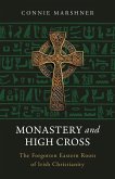 Monastery and High Cross