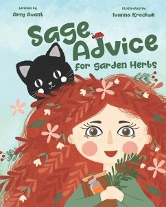 Sage Advice for Garden Herbs - Avant, Amy