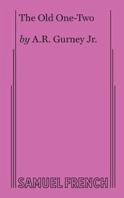 The Old One-Two - Gurney Jr, A R