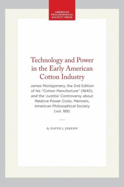 Technology and Power in the Early American Cotton Industry