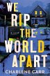 We Rip the World Apart - Bild 1