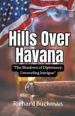 Hills Over Havana - Buckman, Richard