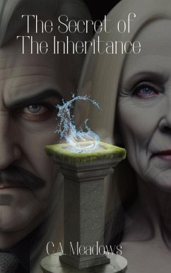 The Secret of the Inheritance - Meadows, C a