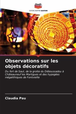 Observations sur les objets décoratifs - Pau, Claudia