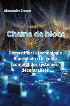 Chaîne de blocs - Duras, Alexandre