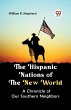 The Hispanic Nations of the New World A... - Bild 1