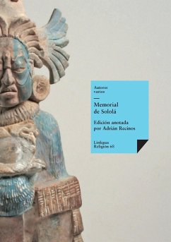 Memorial de Sololá - Varios, Autores