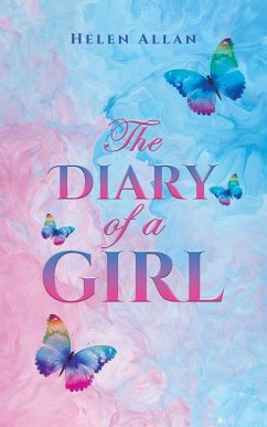 The Diary of a Girl - Allan, Helen The Diary of a Girl - Allan, Helen