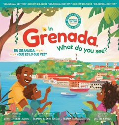 In Grenada, what do you see? /En Granada, ¿qué es lo que ves? - Hood-Julien, Michelle