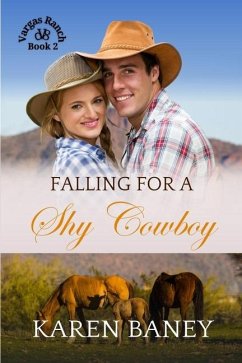 Falling for a Shy Cowboy - Baney, Karen