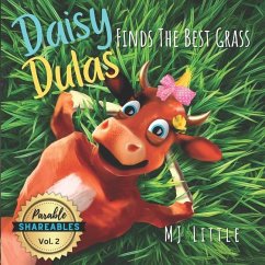 Daisy Dulas Finds the Best Grass - Little, Mj