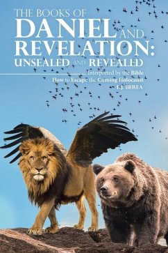 The Books of Daniel and Revelation - Berea, E J