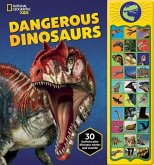 National Geographic Kids: Dangerous Dinosaurs Sound Book National Geographic Kids: Dangerous Dinosaurs Sound Book