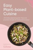 Easy Plant-Based Cuisine