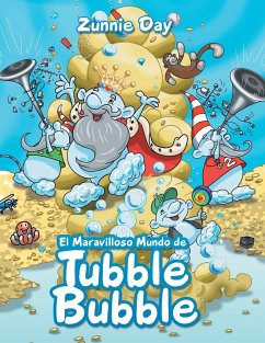 El maravilloso mundo de Tubble Bubble - Day, Zunnie