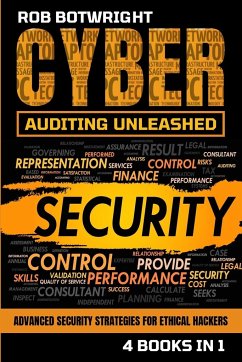 Cyber Auditing Unleashed - Botwright, Rob