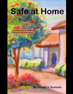 Safe At Home - Donald, V. Dunham