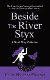 Beside the River Styx