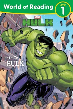 World of Reading: This Is Hulk - Marvel Press Book Group