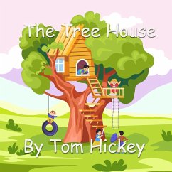 The Tree House - Hickey, Tom