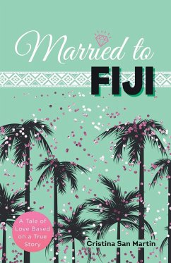 Married to Fiji - San Martin, Cristina