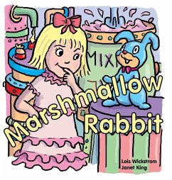 Marshmallow Rabbit - Wickstrom, Lois
