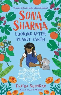 Sona Sharma, Looking After Planet Earth - Soundar, Chitra