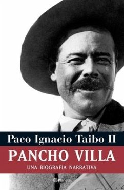 Pancho Villa: Una Biografía Narrativa - Taibo, Paco Ignacio Ii