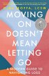 Moving on Doesn't Mean Letting Go - Bild 1
