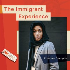 The Immigrant Experience - Spengler, Kremena