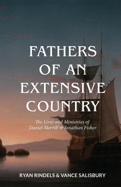 Fathers of an Extensive Country - Rindels, Ryan; Salisbury, Vance